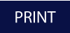 PRINT